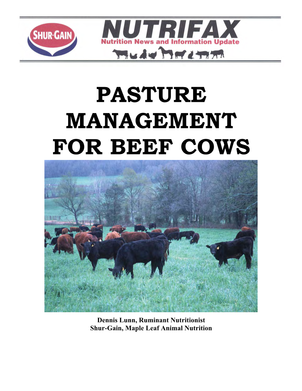 Pasture Management for Beef Cows