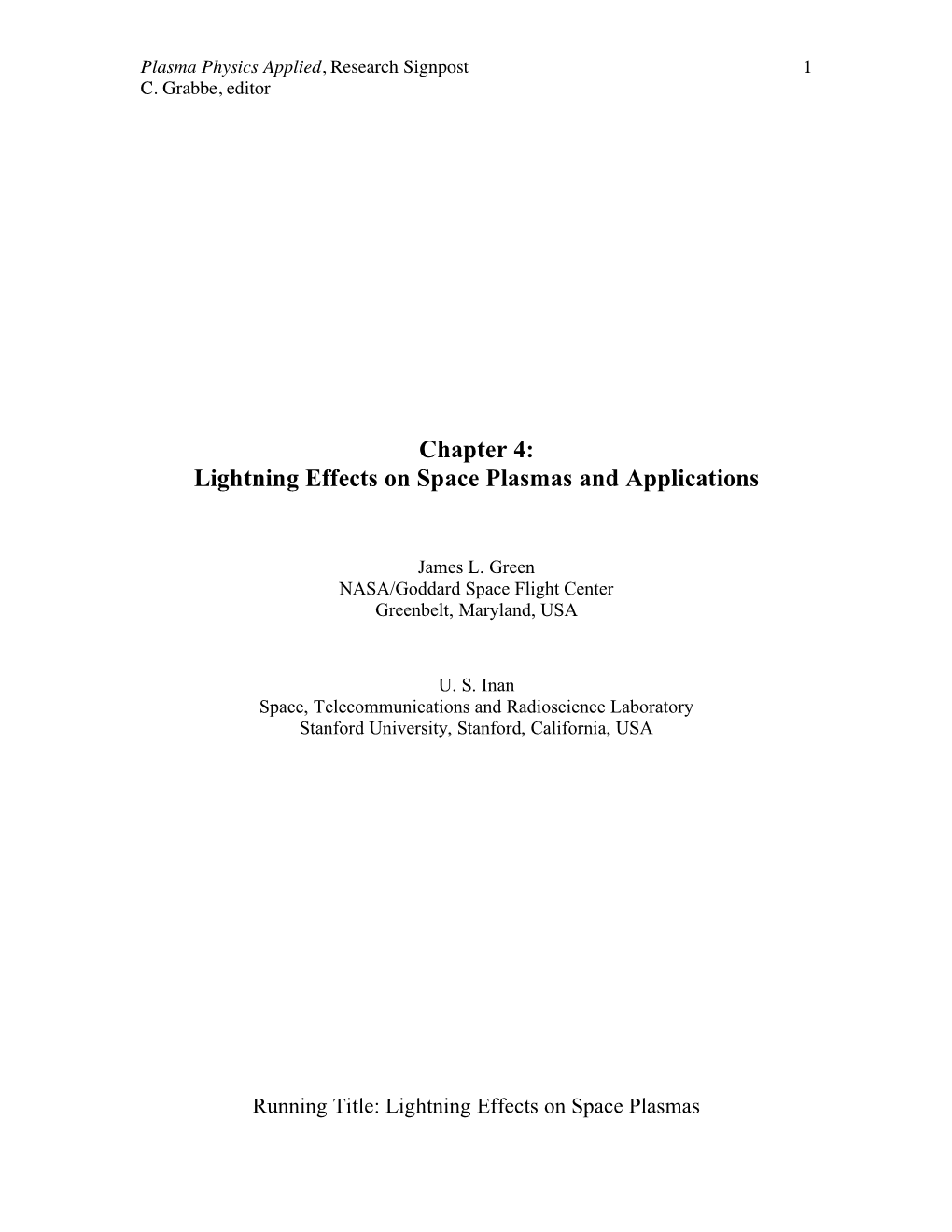 Lightning Effects on Space Plasmas and Applications