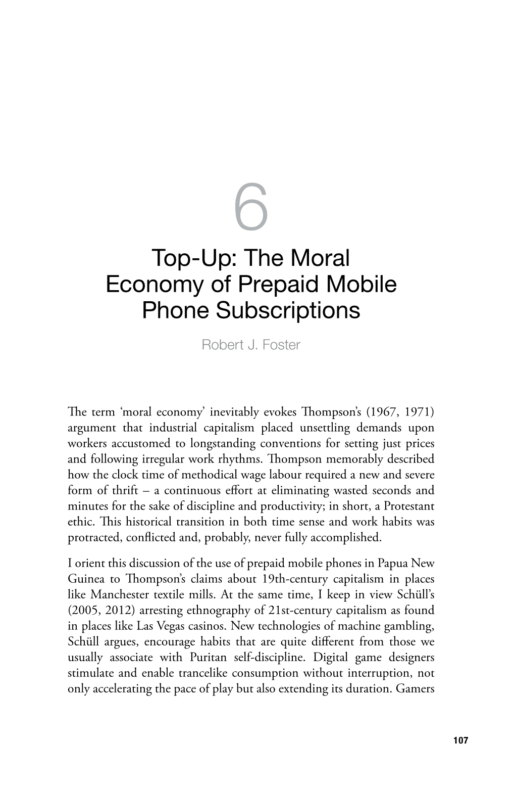 The Moral Economy of Prepaid Mobile Phone Subscriptions Robert J