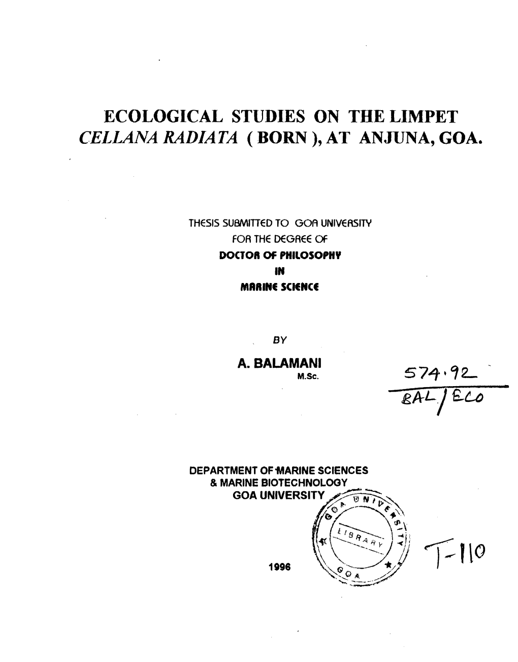 Ecological Studies on the Limpet Cellana Radiata (Born ), at Anjuna, Goa