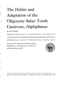 The Habits and Adaptation of the 0 Ligocene Saber Tooth Carnivore, Hoplophoneus