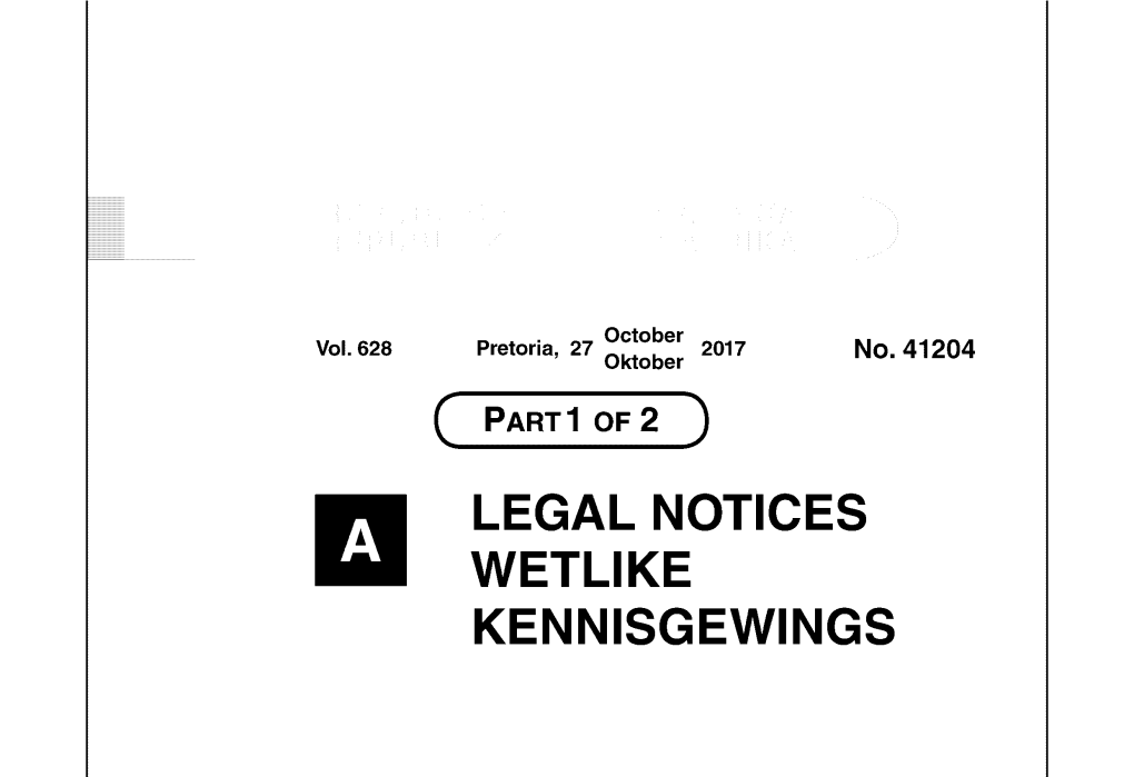 LEGAL NOTICES WETLIKE KENNISGEWINGS 2 No