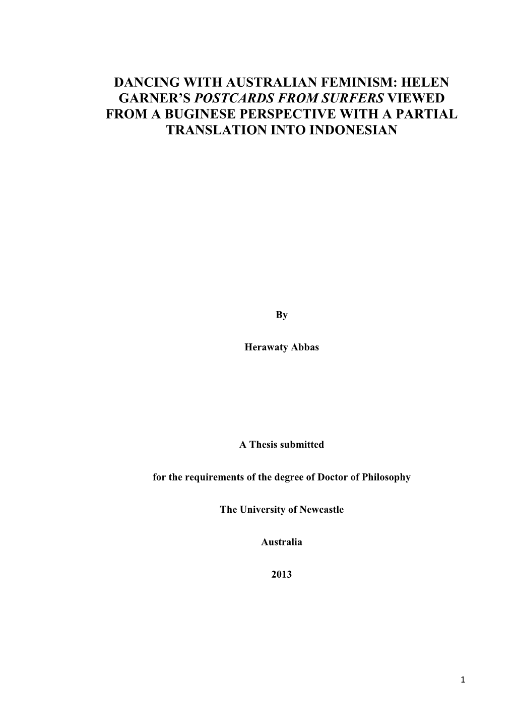 Dancing with Australian Feminism: Helen Garner's Postcards from Surfers Viewed from a Buginese Perspective with a Partial Tran