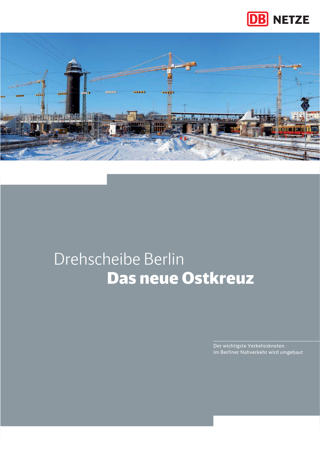 Drehscheibe Berlin Das Neue Ostkreuz