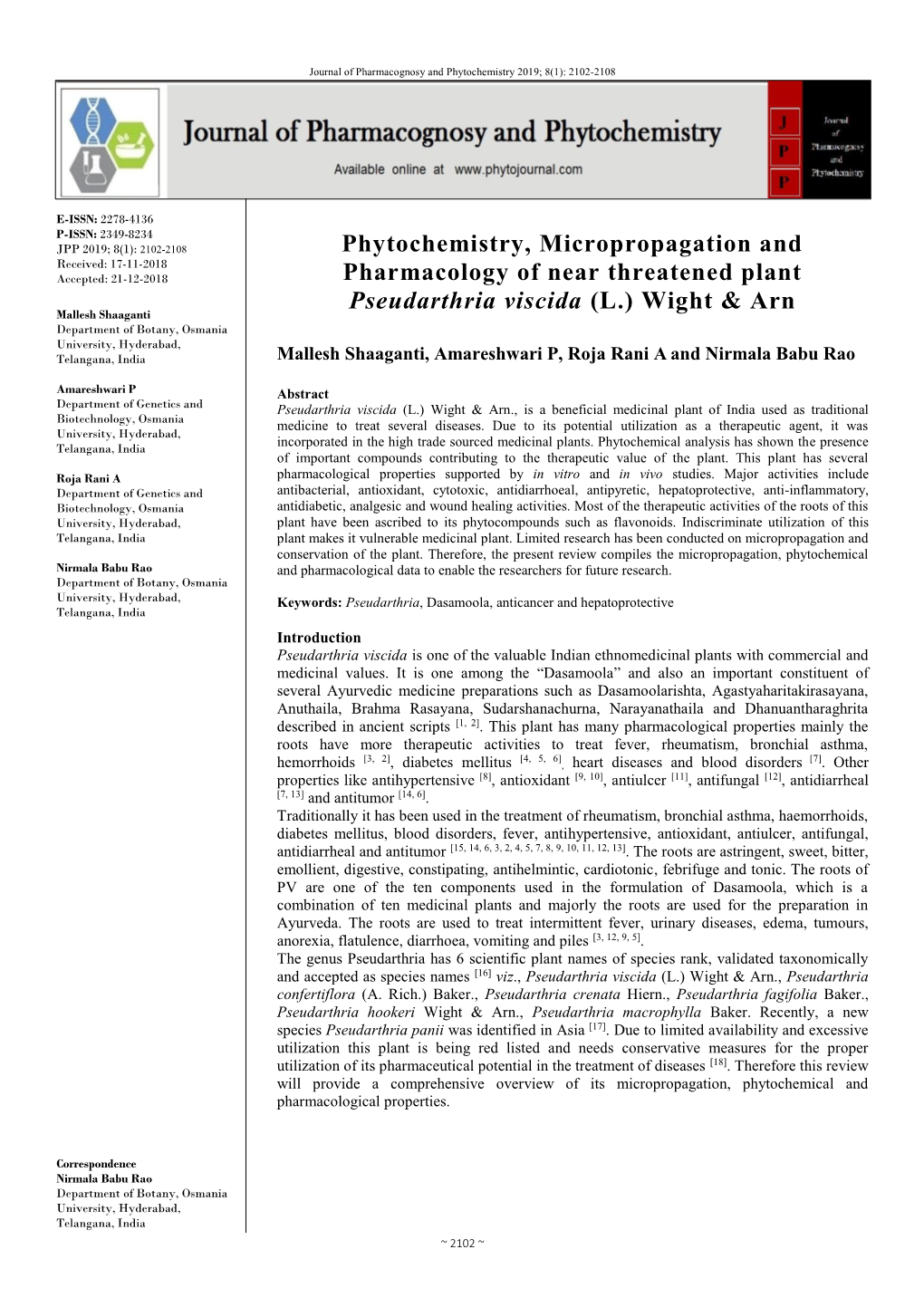Phytochemistry, Micropropagation and Pharmacology of Near Threatened