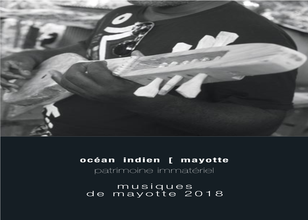 Patrimoine Immatériel Musiques De Mayotte 2018