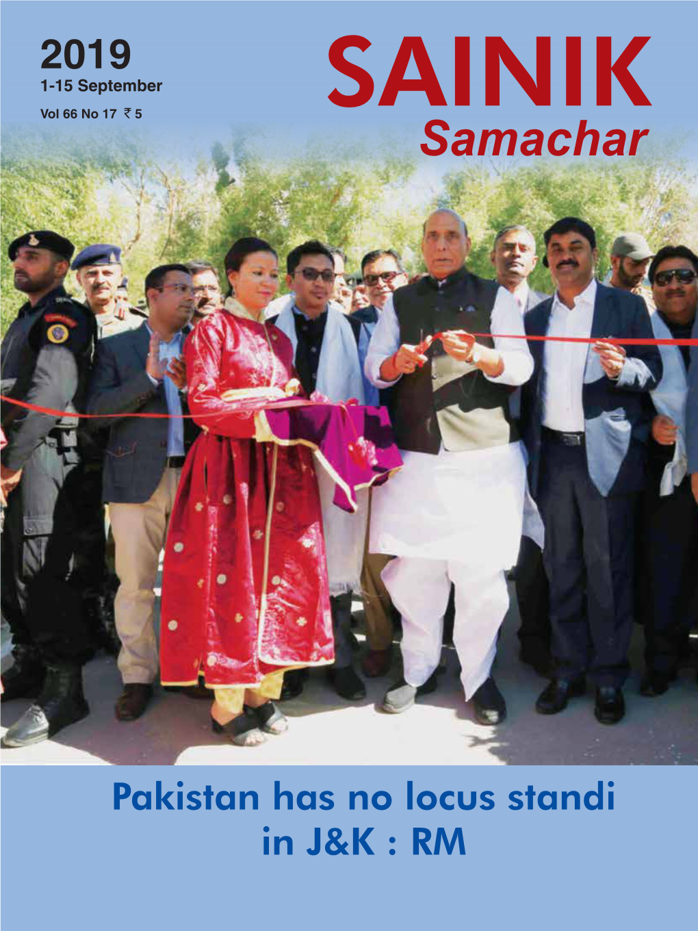 2019 1-15 September Vol 66 No 17 ` 5 SAINIK Samachar