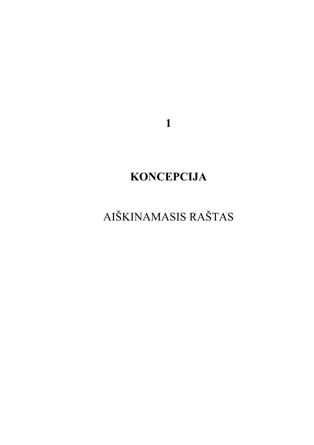 Raseinių Rajono Savivaldybės Teritorijos Bendrasis Planas Koncepcija Turinys