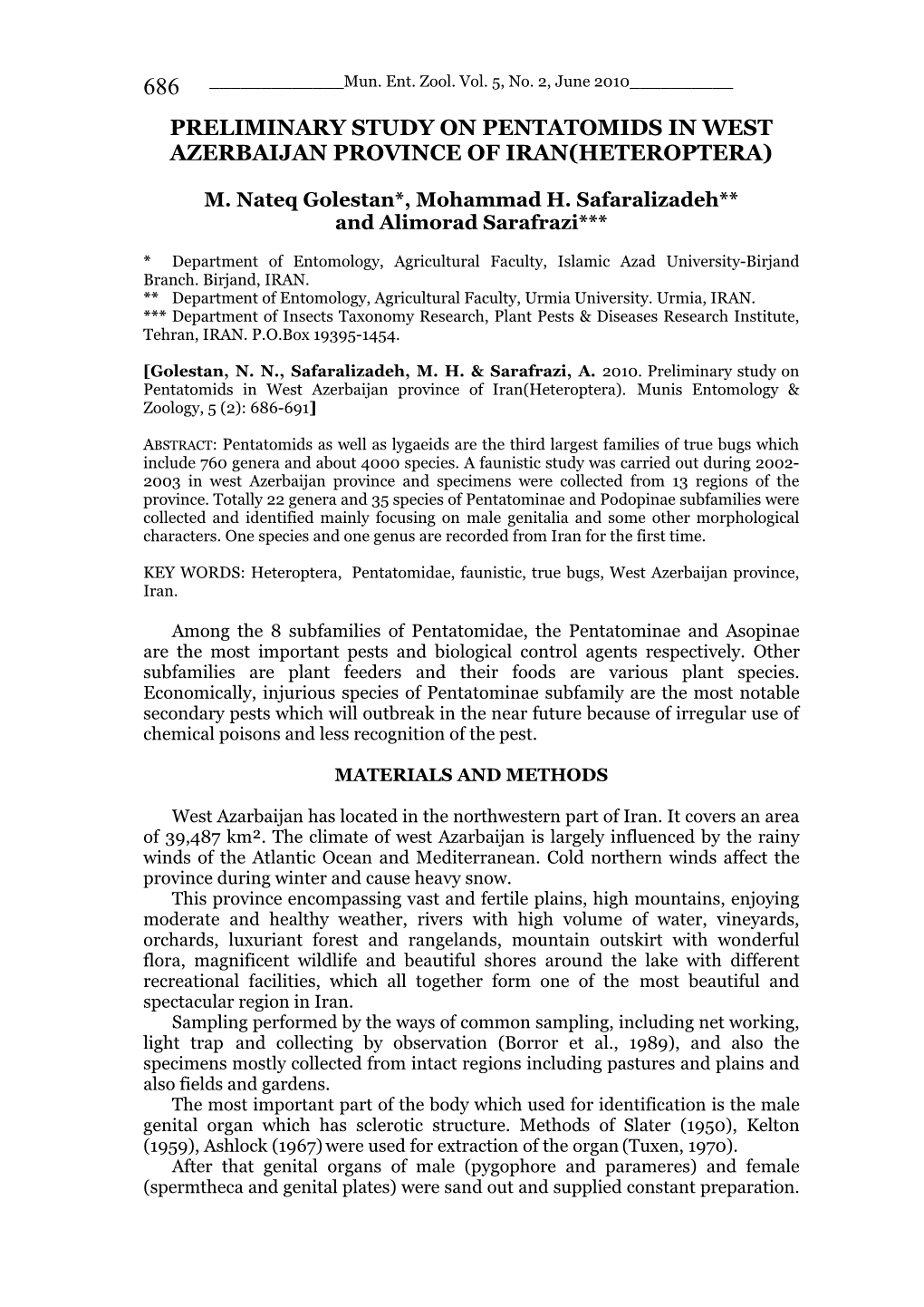 Preliminary Study on Pentatomids in West Azerbaijan Province of Iran(Heteroptera)