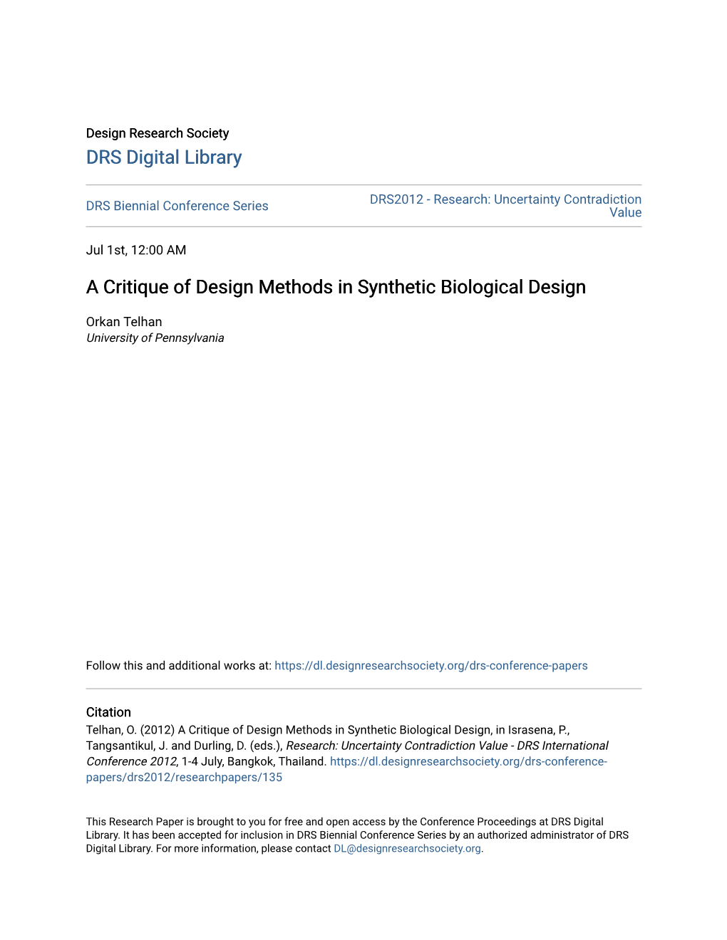 A Critique of Design Methods in Synthetic Biological Design