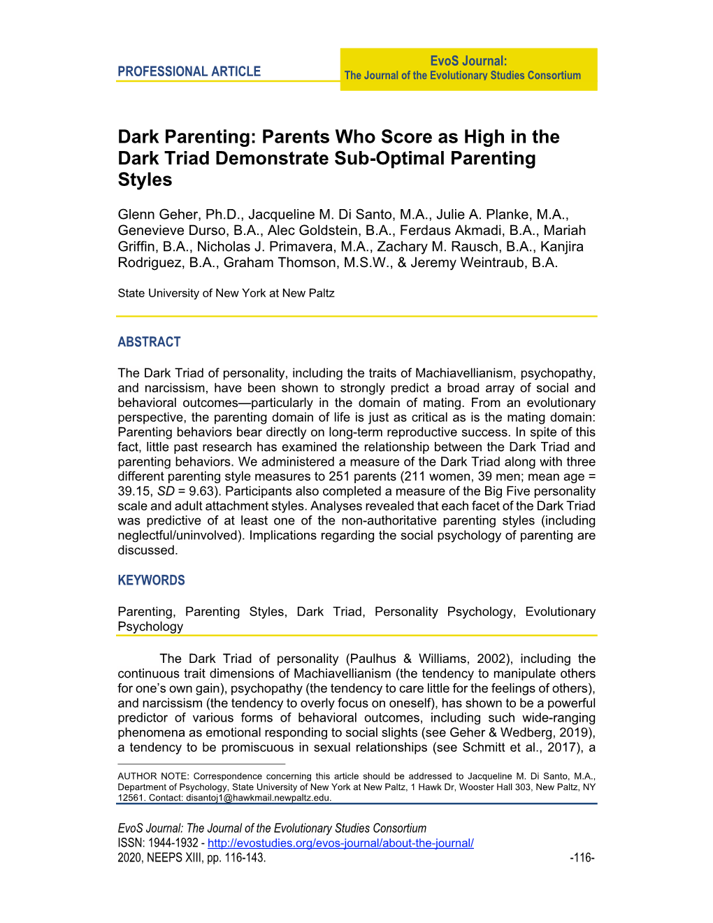 Parents Who Score As High in the Dark Triad Demonstrate Sub-Optimal Parenting Styles