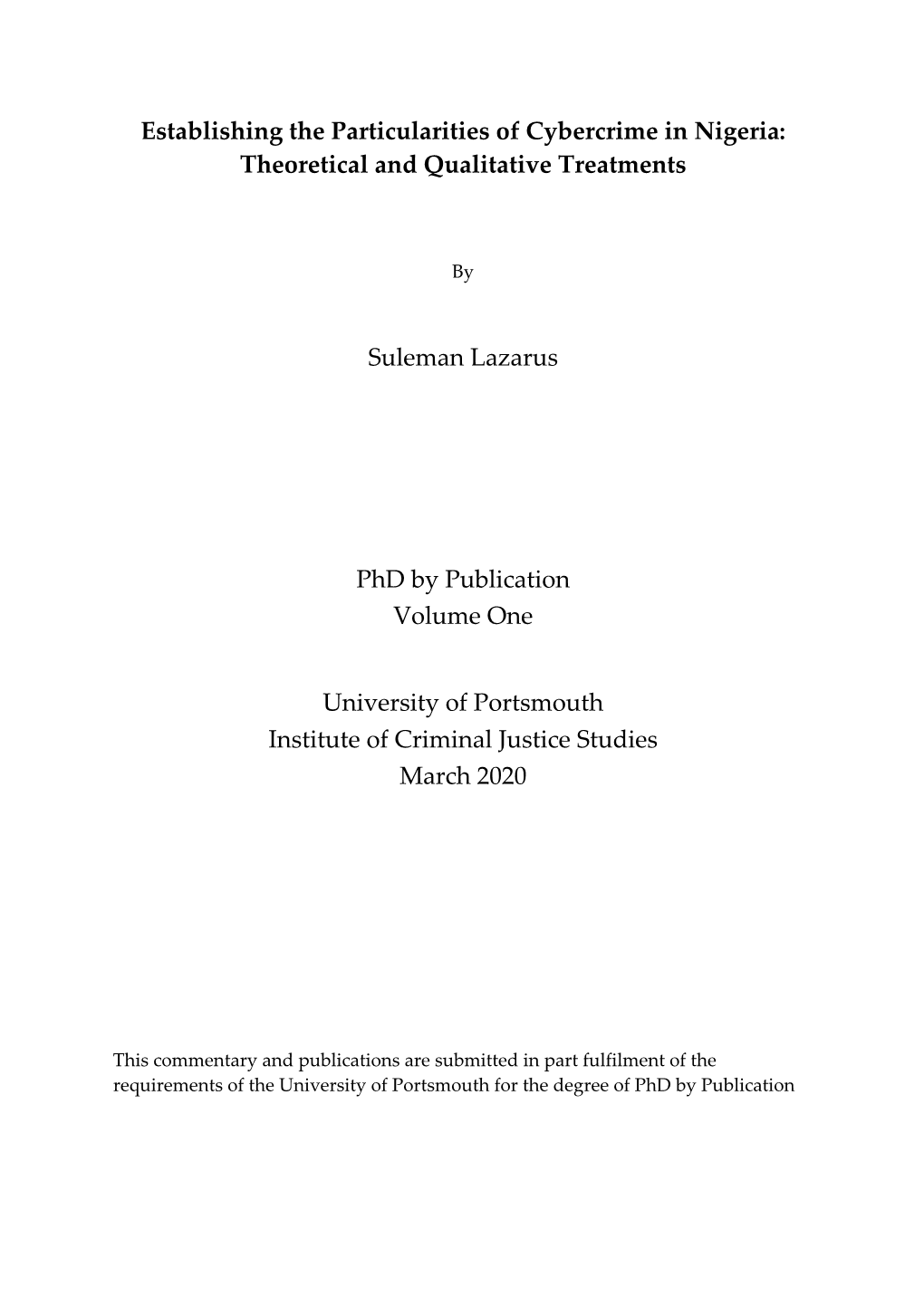 Establishing the Particularities of Cybercrime in Nigeria: Theoretical and Qualitative Treatments