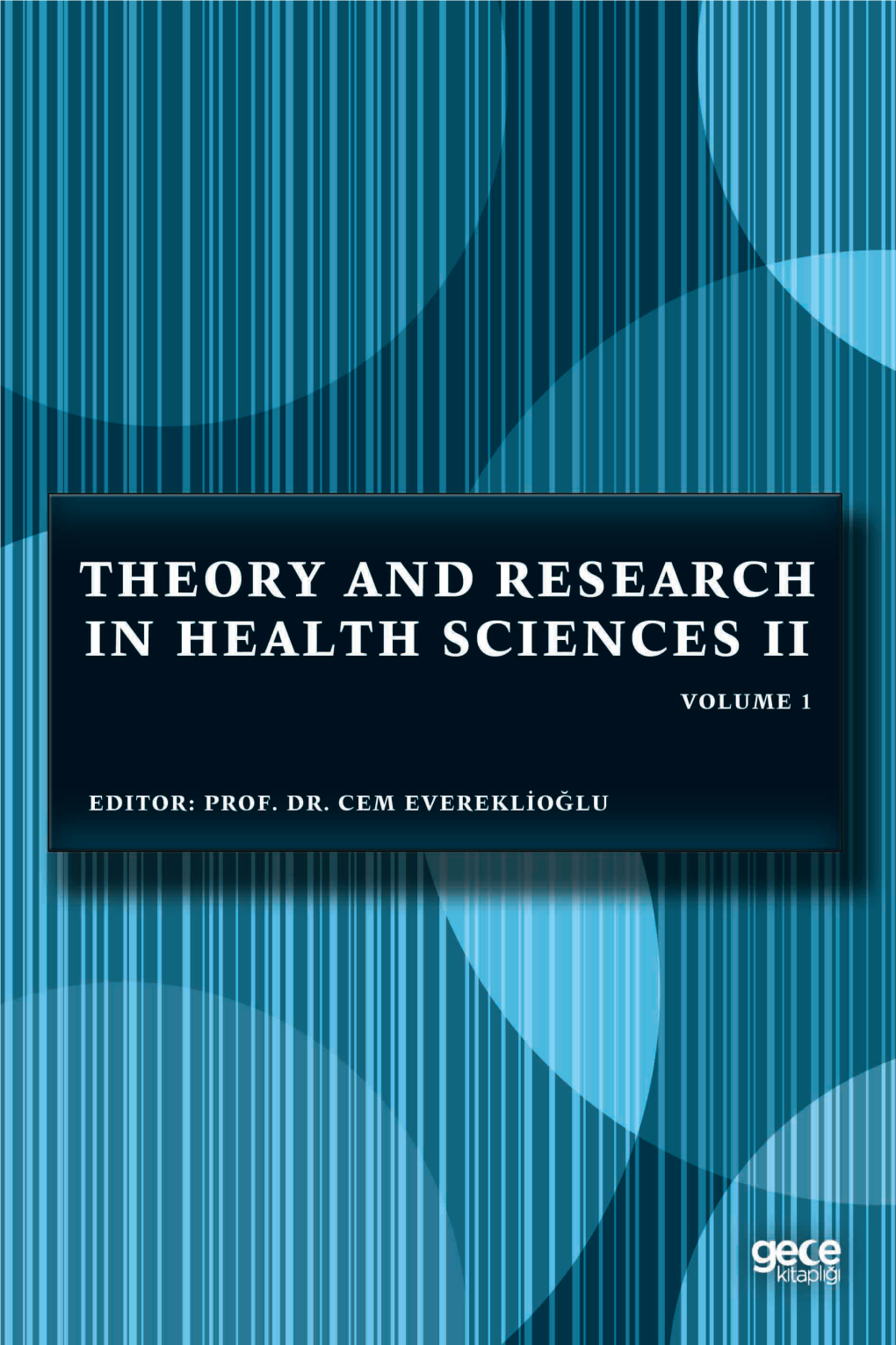 Theory and Research in Health Sciences II
