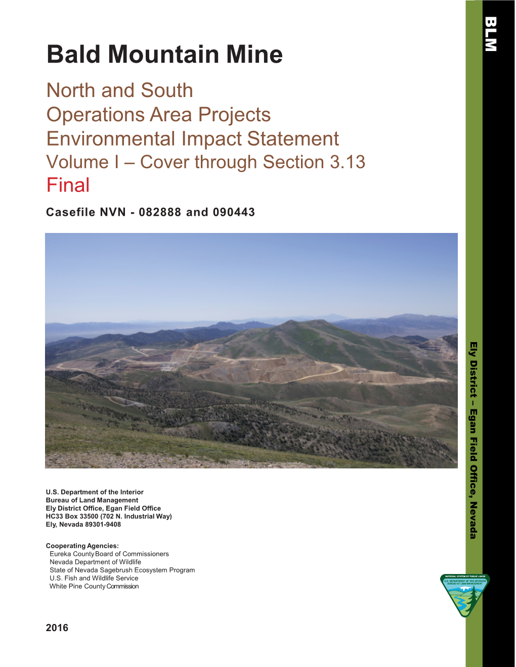 Bald Mountain Mine North and South Operations Area Projects Final
