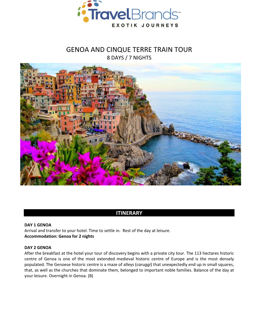 Genoa and Cinque Terre Train Tour 8 Days / 7 Nights
