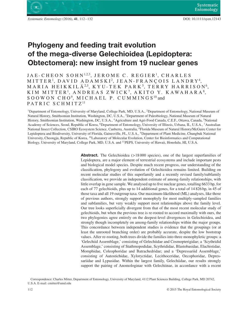 Phylogeny and Feeding Trait Evolution of the Mega-Diverse Gelechioidea (Lepidoptera: Obtectomera): New Insight from 19 Nuclear Genes