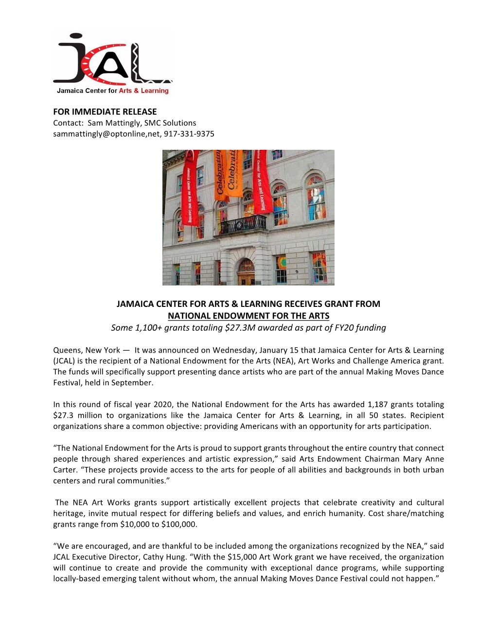 For Immediate Release Jamaica Center for Arts & Learning