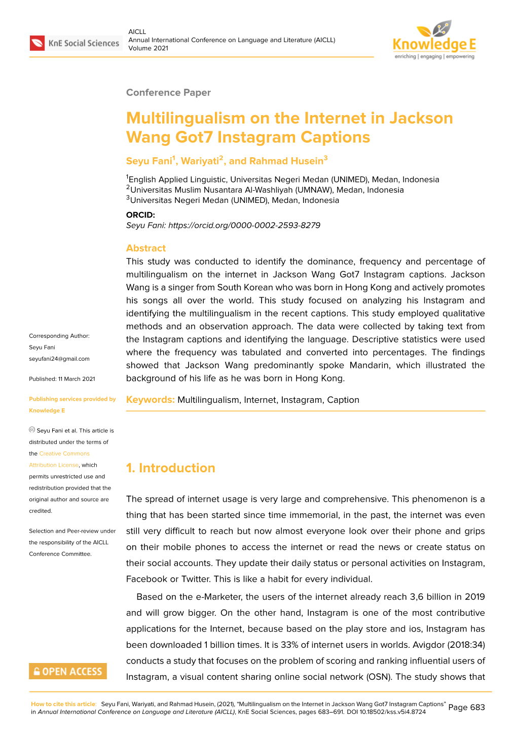 Multilingualism on the Internet in Jackson Wang Got7 Instagram Captions Seyu Fani1, Wariyati2, and Rahmad Husein3