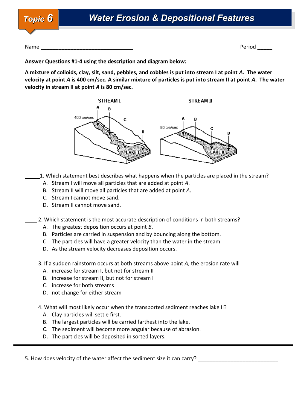 Water Erosion and Depositional Features