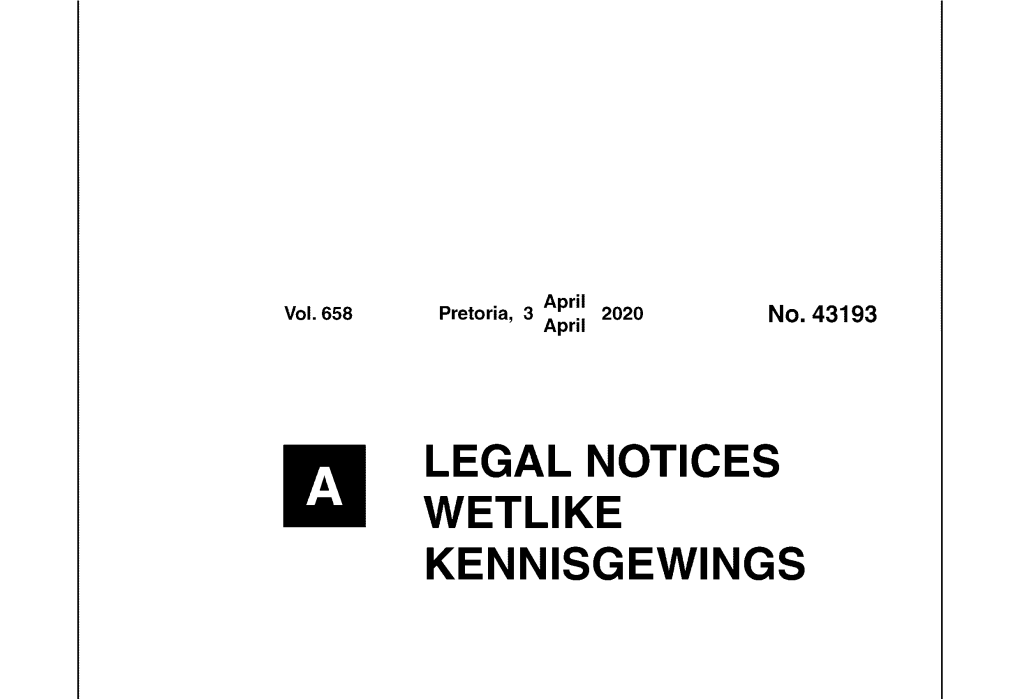 LEGAL NOTICES WETLIKE KENNISGEWINGS 2 No