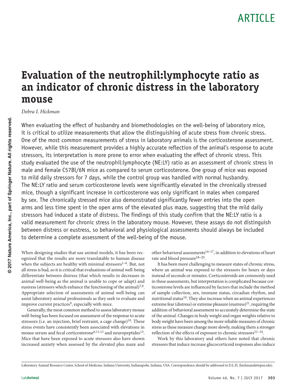 Evaluation of the Neutrophil: Lymphocyte Ratio As an Indicator of Chronic Distress in the Laboratory Mouse