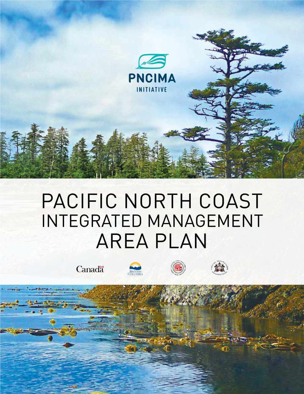 Pacific North Coast Integrated Management Plan, (PNCIMA)