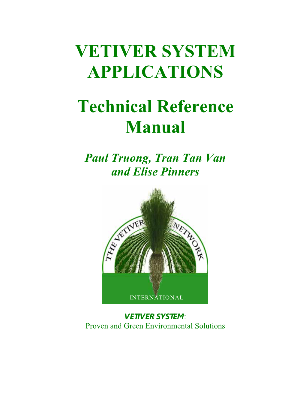 Vetiver System Applications Technical Reference Manual