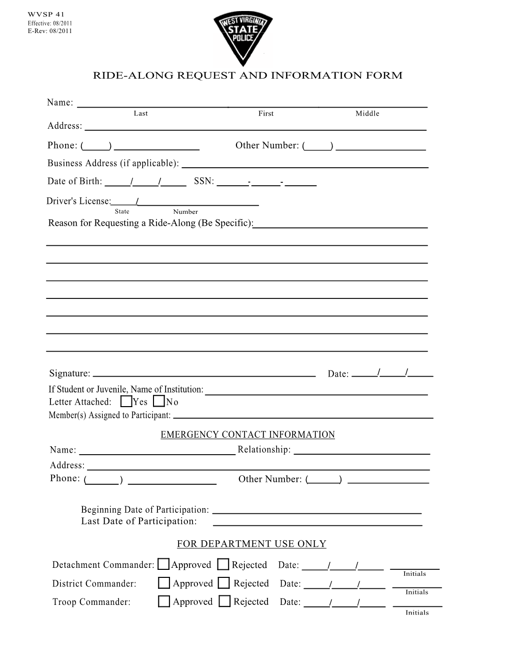 WVSP Ride-Along Request Form