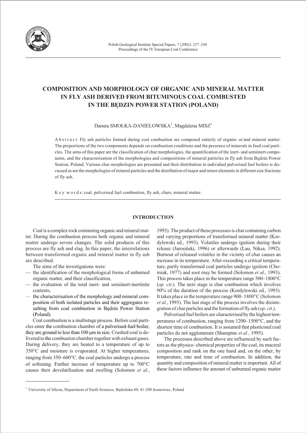 Composition and Morphology of Organic and Mineral Matter in Fly Ash Derived from Bituminous Coal Combusted in the Bêdzin Power Station (Poland)