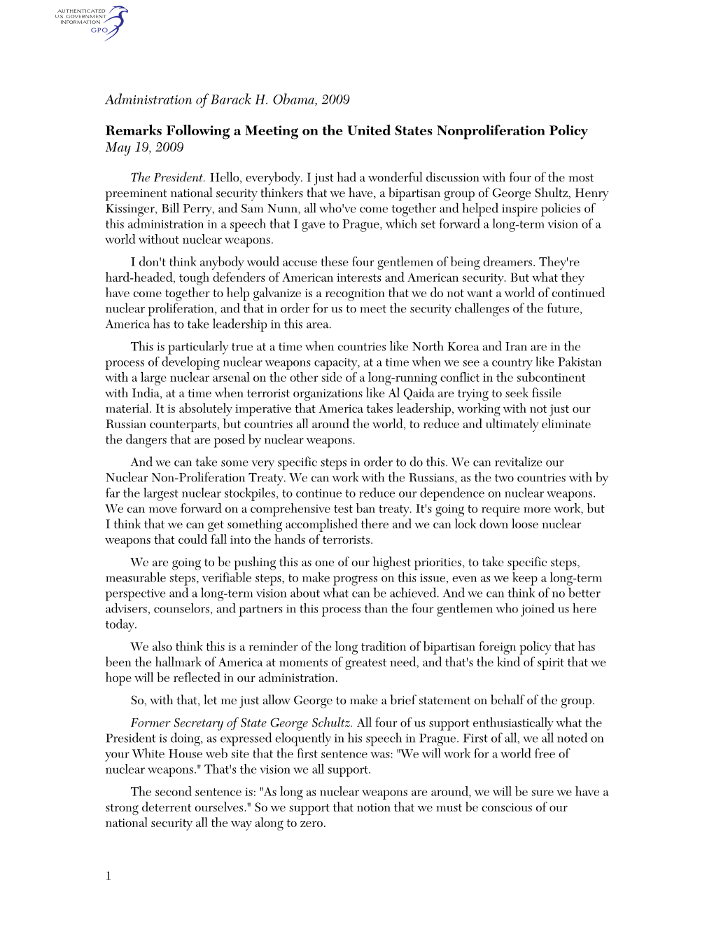 Administration of Barack H. Obama, 2009 Remarks Following a Meeting