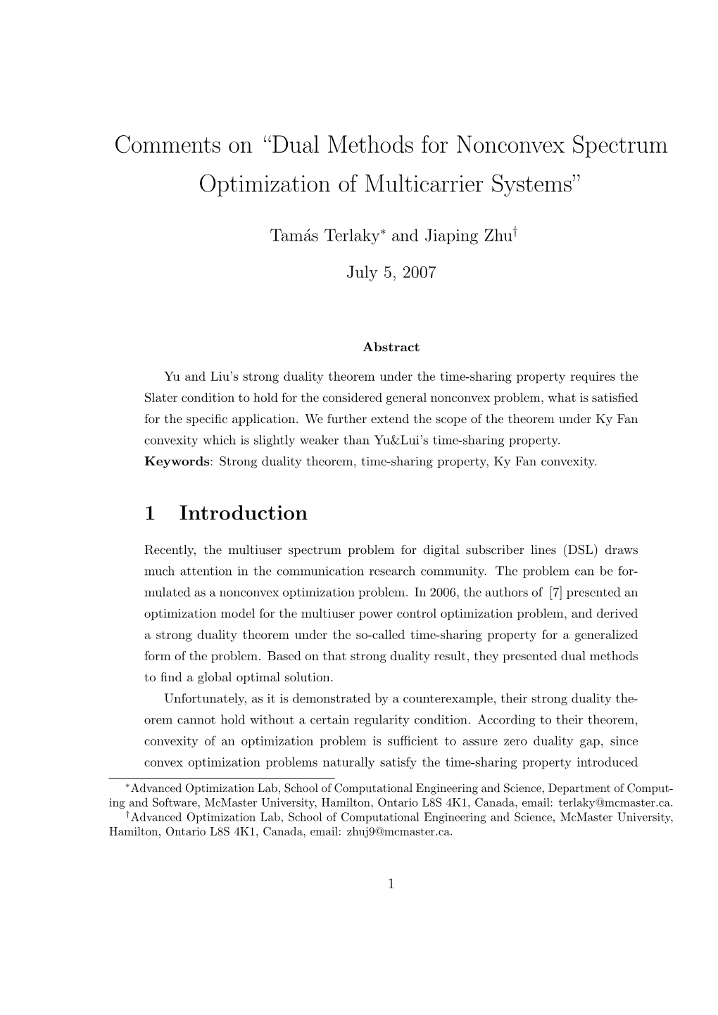 Comments on “Dual Methods for Nonconvex Spectrum Optimization of Multicarrier Systems”