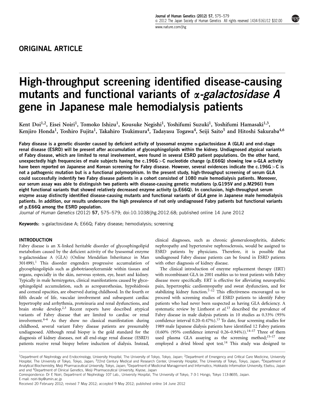 High-Throughput Screening Identified Disease-Causing Mutants and Functional Variants of &Alpha;-Galactosidase a Gene in Japa