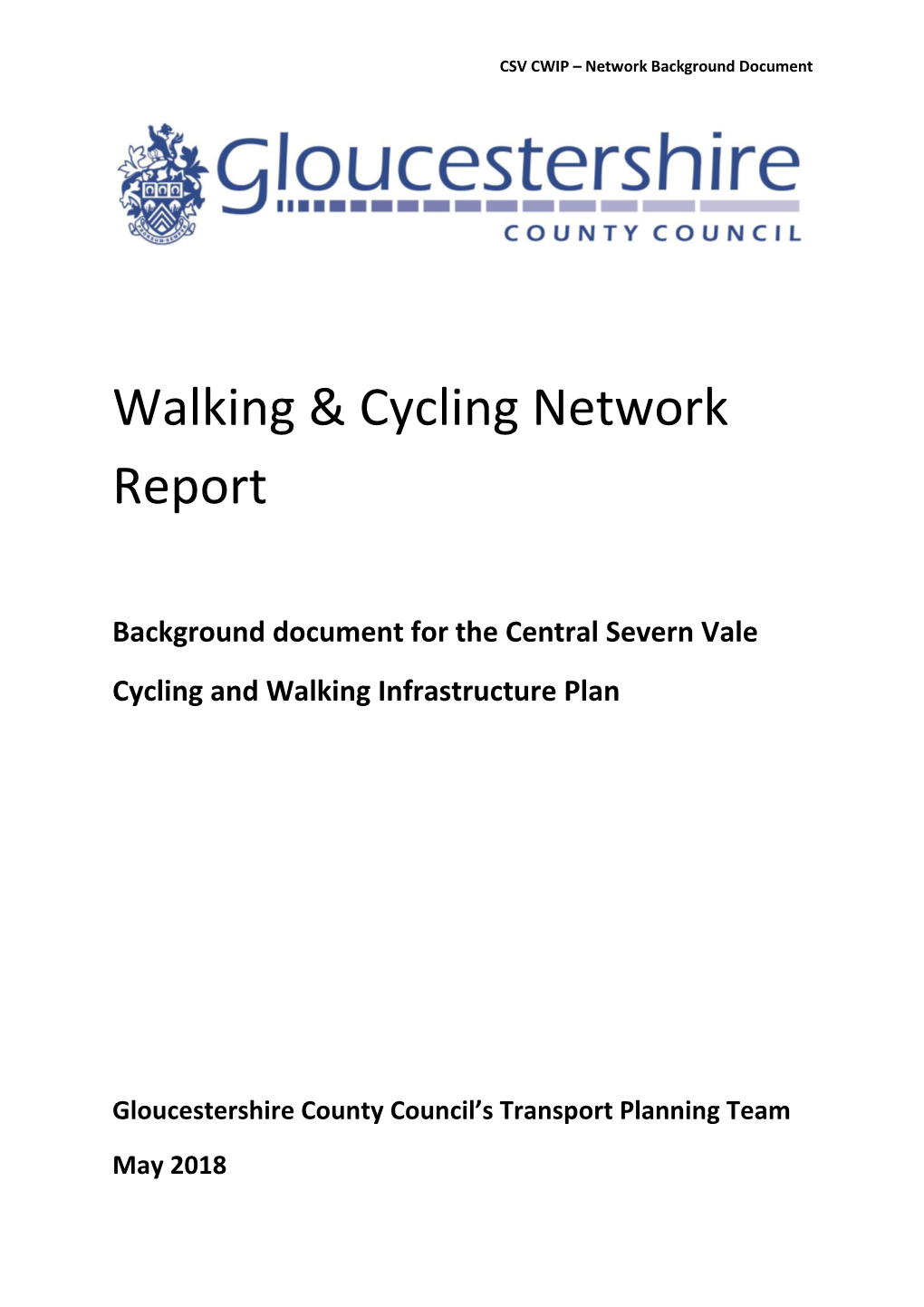 Walking & Cycling Network Report