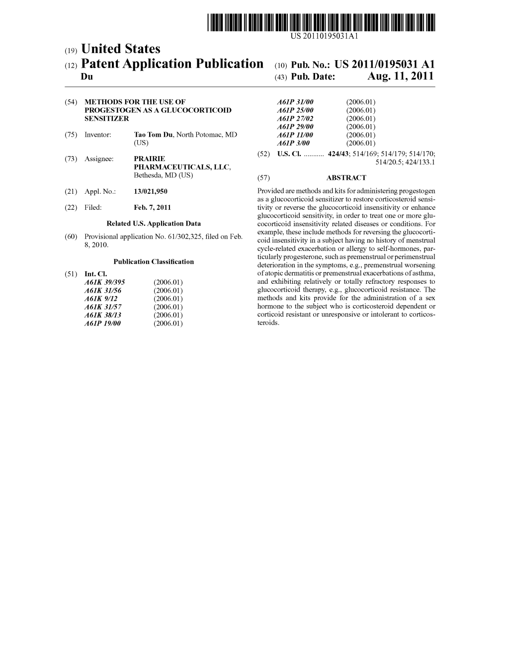 (12) Patent Application Publication (10) Pub. No.: US 2011/0195031 A1 Du (43) Pub