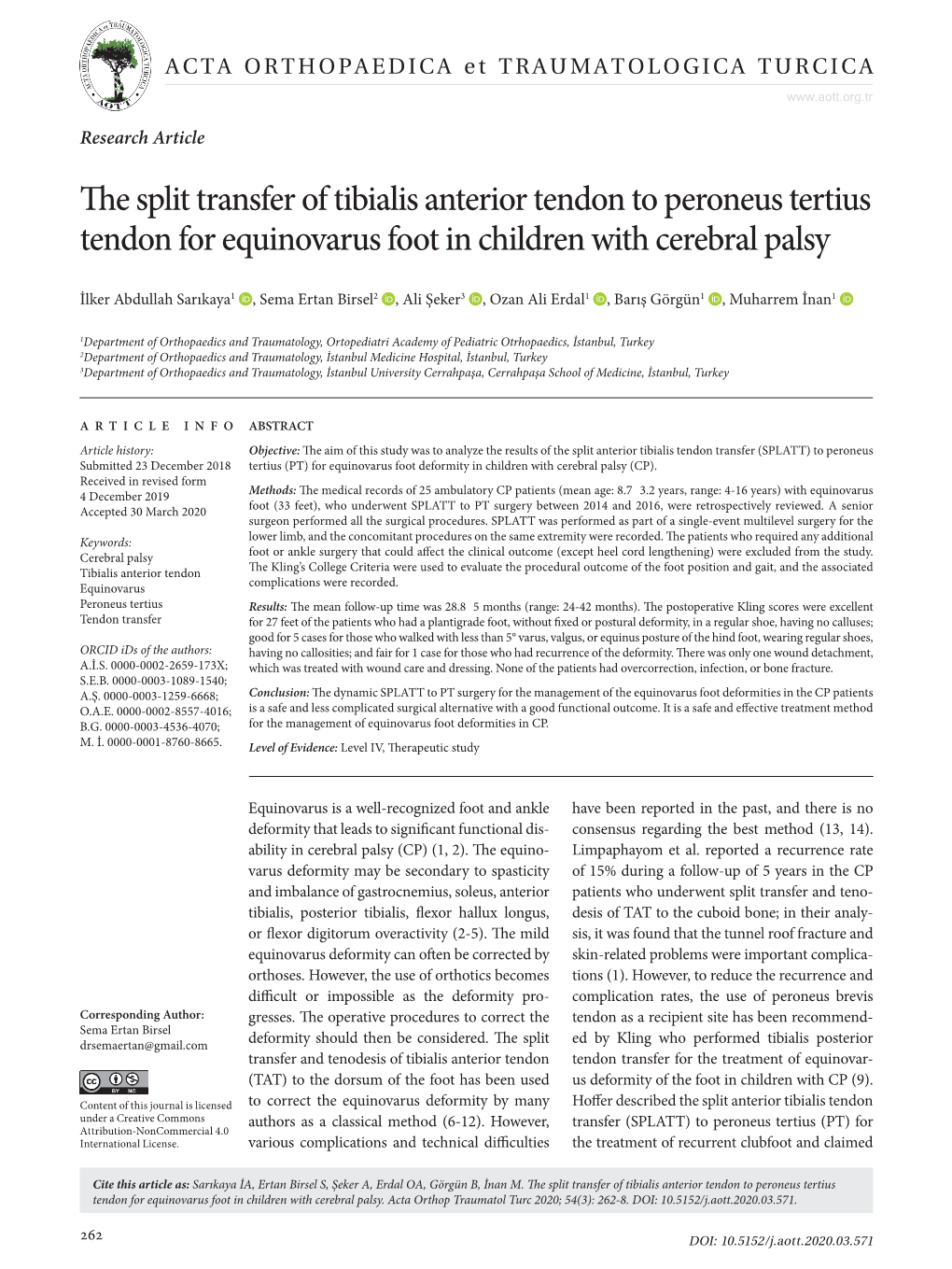 The Split Transfer of Tibialis Anterior Tendon to Peroneus Tertius Tendon for Equinovarus Foot in Children with Cerebral Palsy