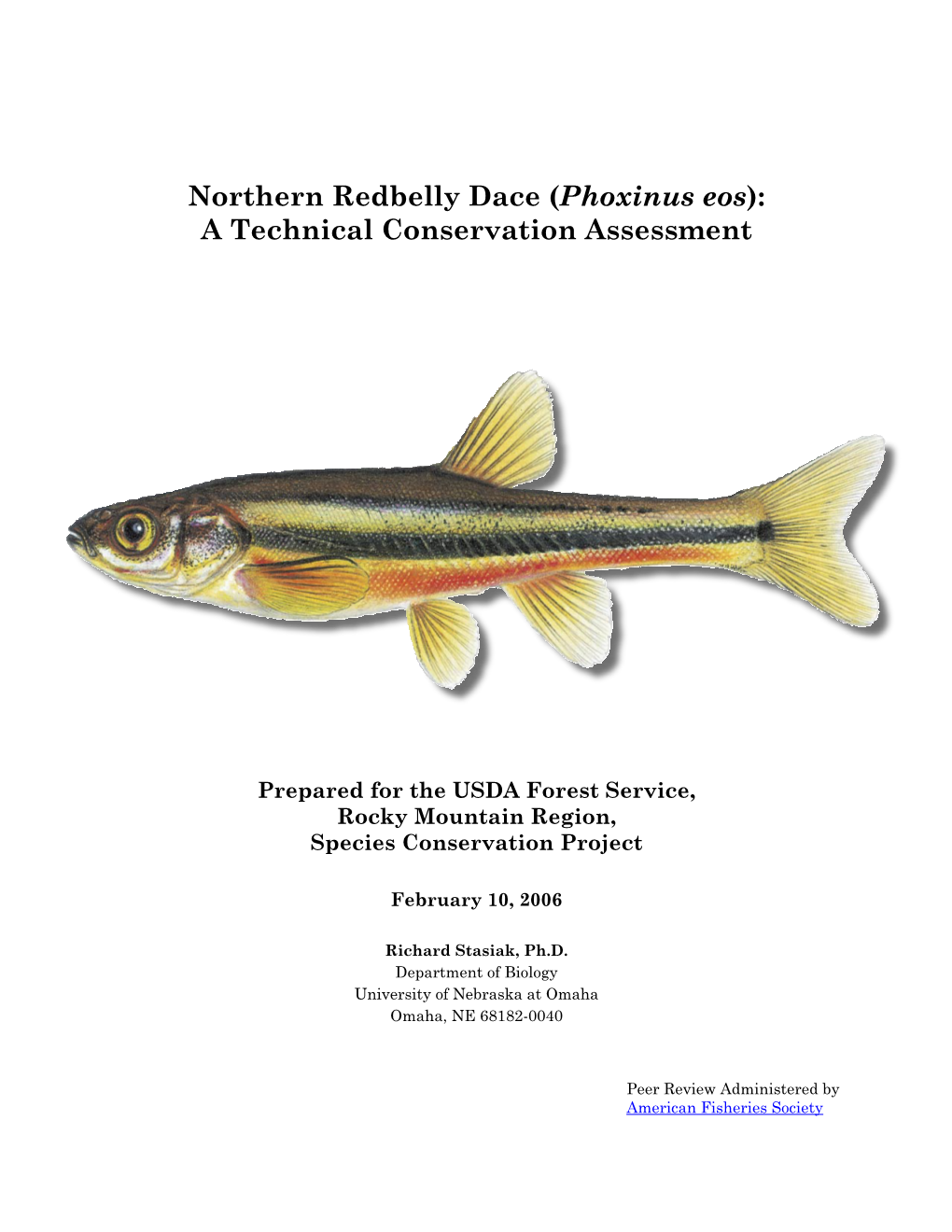 Northern Redbelly Dace (Phoxinus Eos): a Technical Conservation Assessment