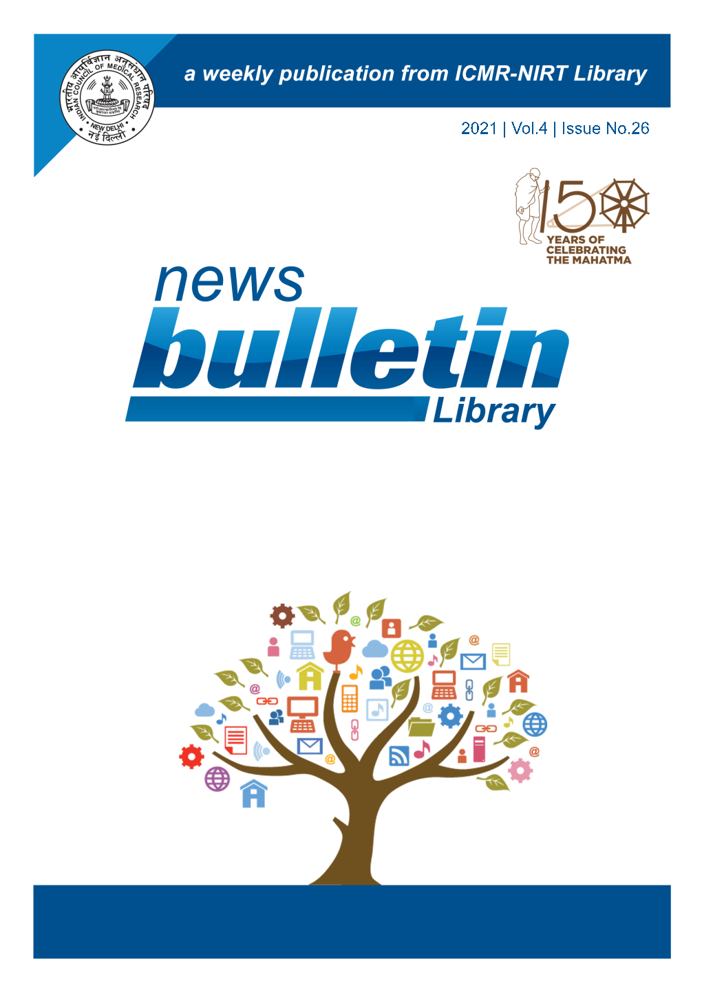 NEWS BULLETIN a Weekly Publication from NIRT Library