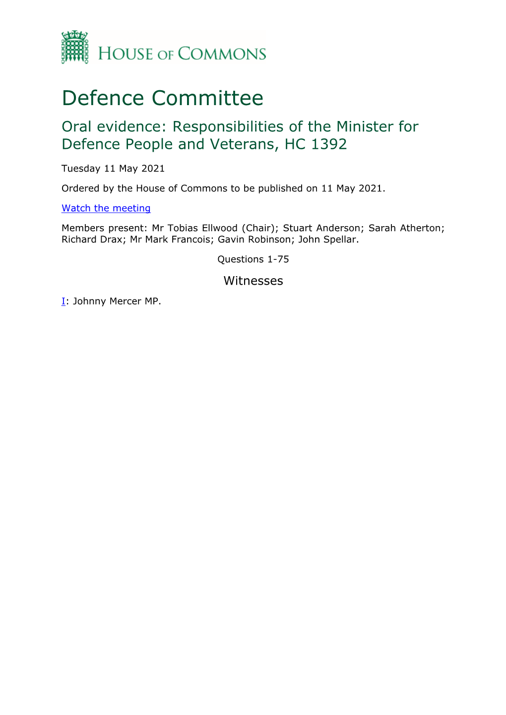 Oral Evidence: Responsibilities of the Minister for Defence People and Veterans, HC 1392