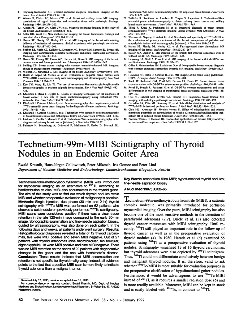 Technetium-99M-MIBI Scintigraphy of Thyroid Nodules in an Endemic Goiter Area