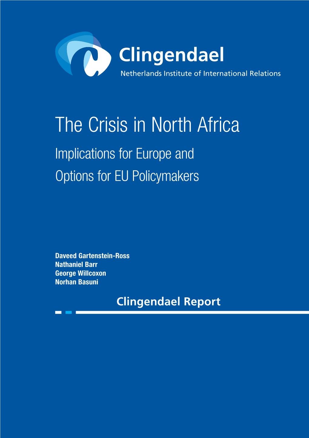 The Crisis in North Africa Implications for Europe and Options for EU Policymakers