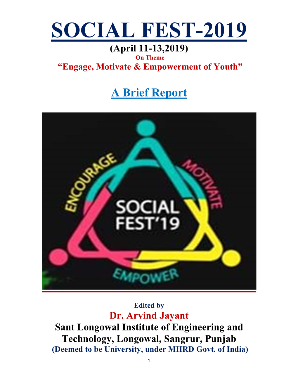 SOCIAL FEST-2019 (April 11-13,2019) on Theme “Engage, Motivate & Empowerment of Youth”