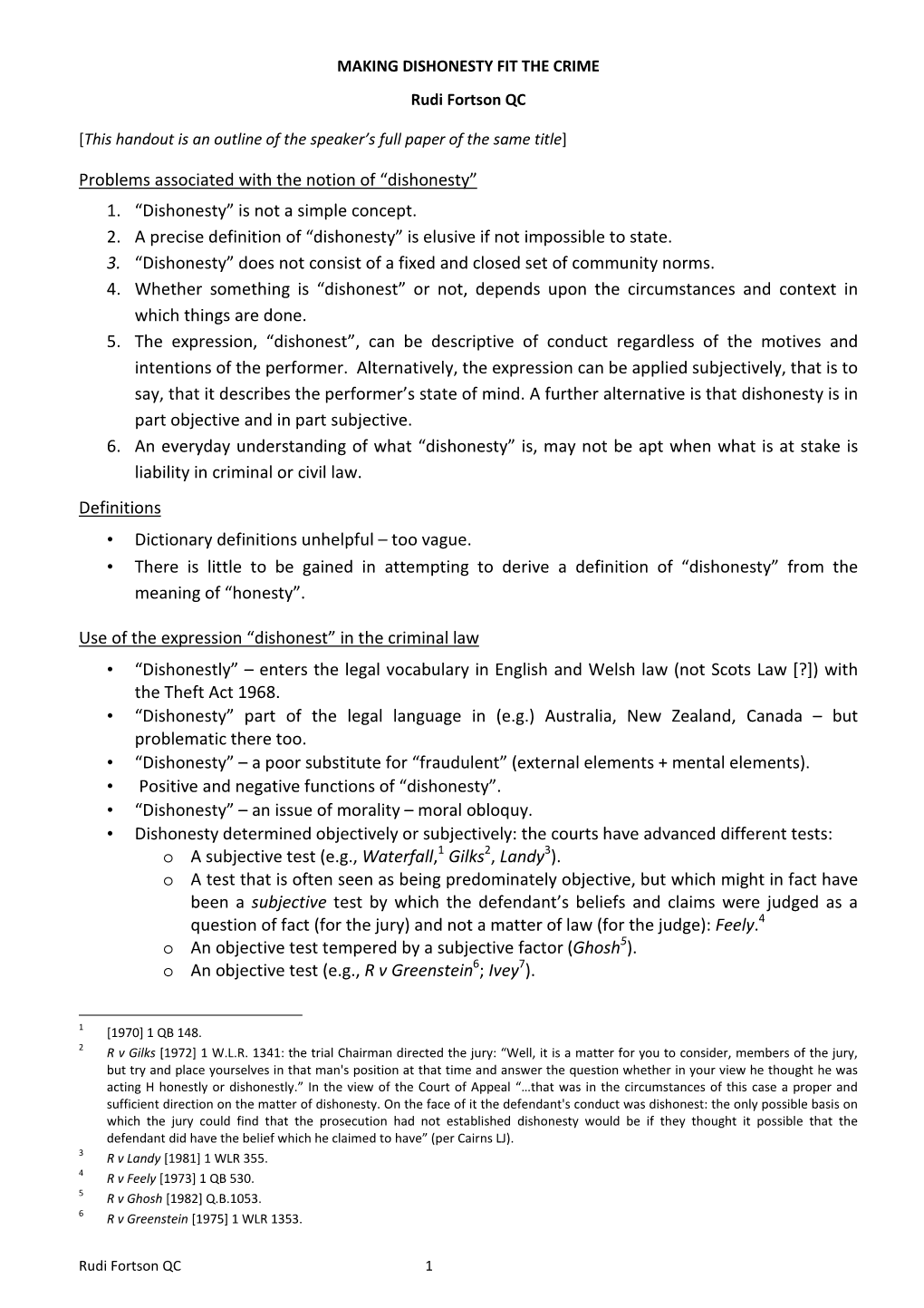 MAKING DISHONESTY FIT the CRIME Rudi Fortson QC