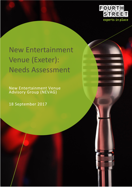 New Entertainment Venue (Exeter): Needs Assessment