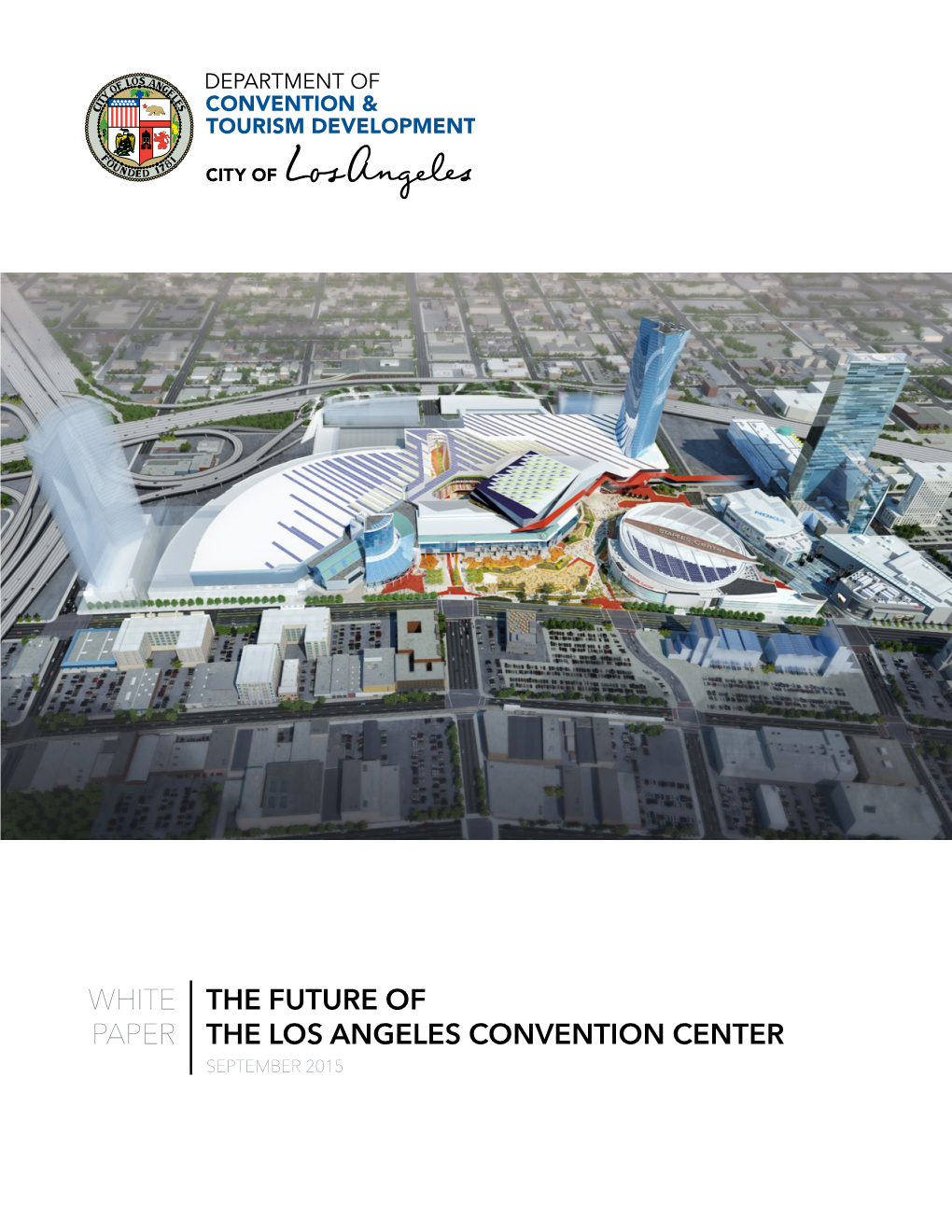 White Paper the Future of the Los Angeles Convention Center