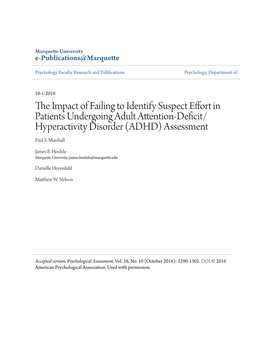 The Impact of Failing to Identify Suspect Effort in Patients Undergoing Adult Attention-Deficit/Hyperactivity Disorder