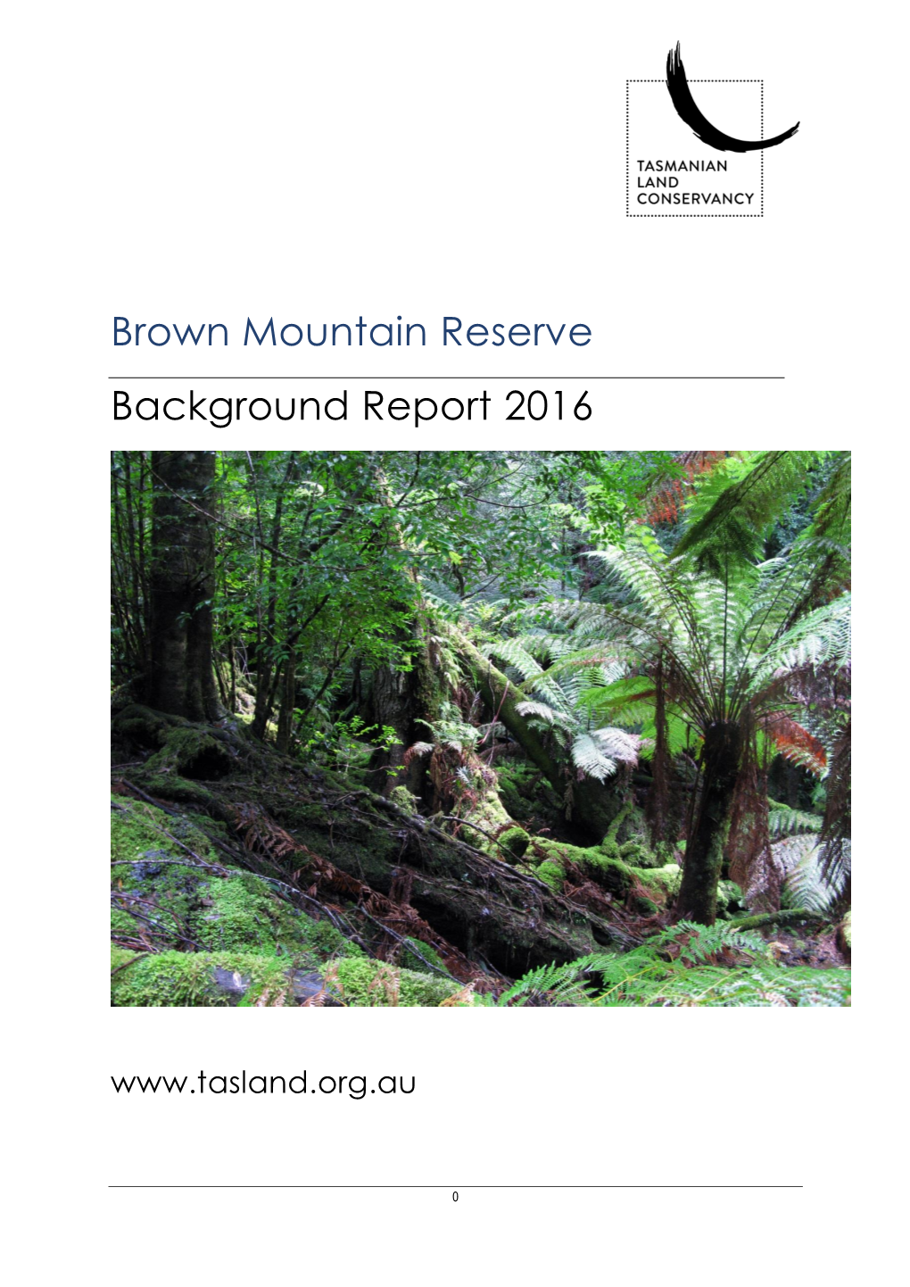 Brown Mountain Reserve Background Report 2016