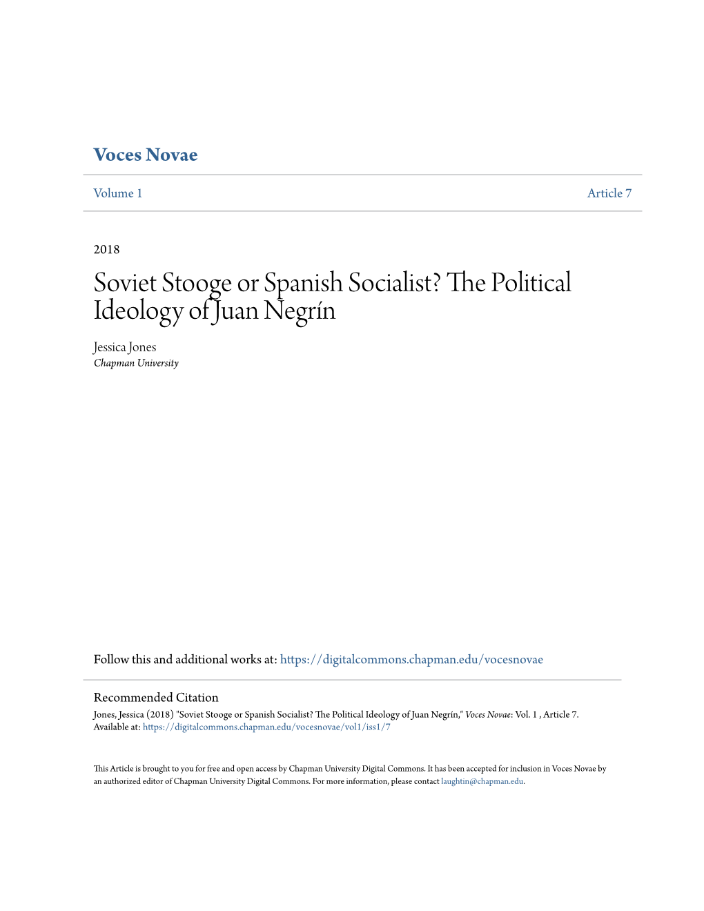 Soviet Stooge Or Spanish Socialist? the Olitp Ical Ideology of Juan Negrín Jessica Jones Chapman University