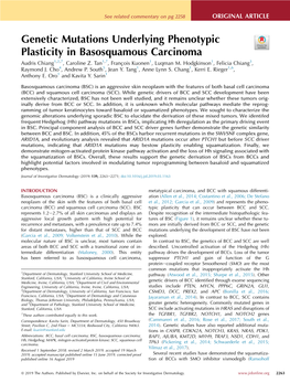 Genetic Mutations Underlying Phenotypic Plasticity in Basosquamous Carcinoma Audris Chiang1,2,7, Caroline Z