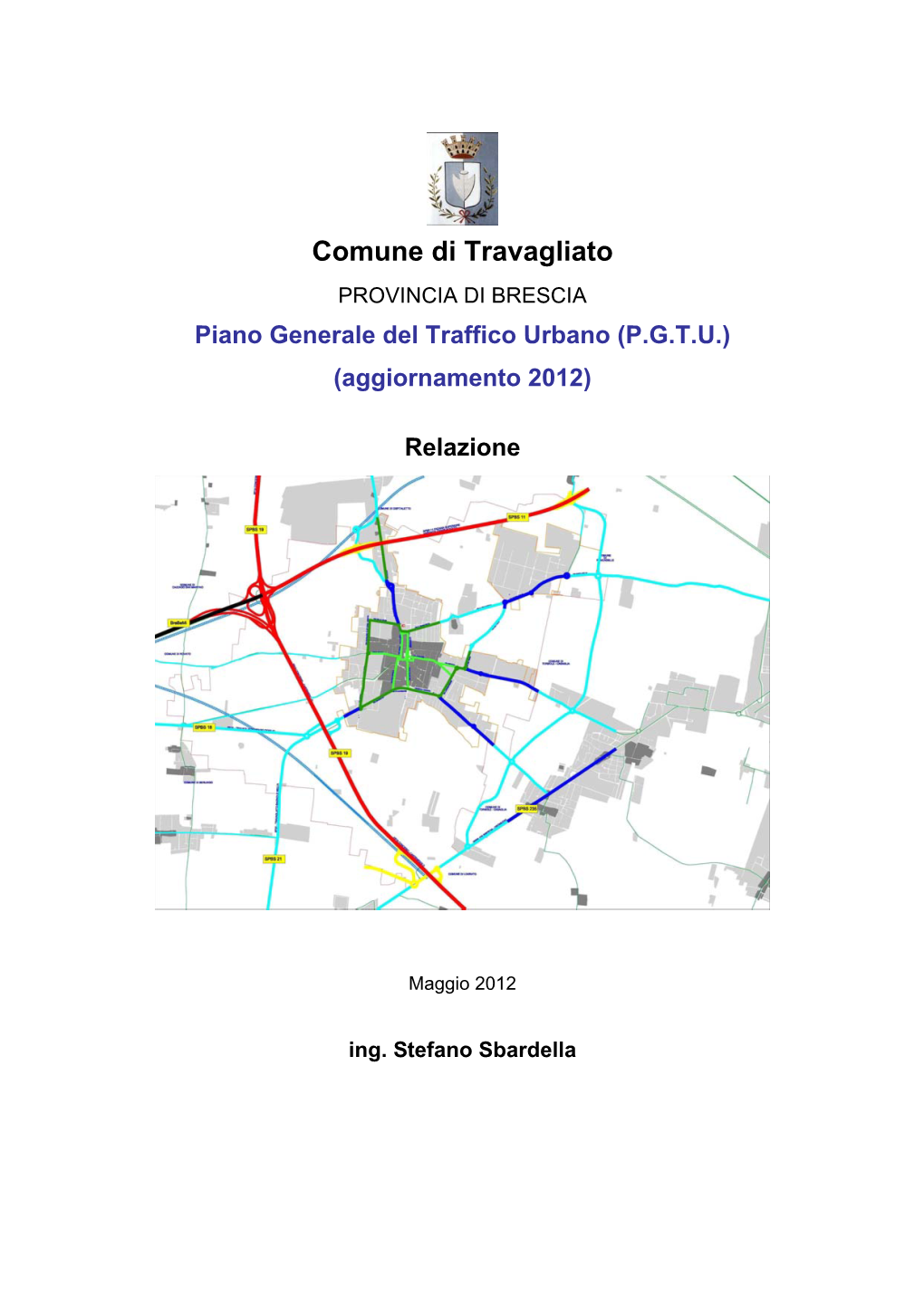 Piano Generale Del Traffico Urbano (PGTU) – Relazione 3 Ing