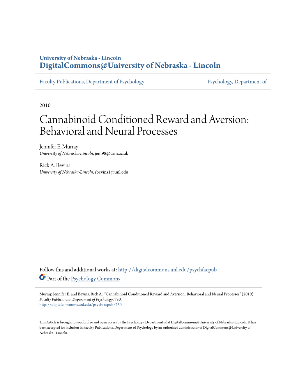 Cannabinoid Conditioned Reward and Aversion: Behavioral and Neural Processes Jennifer E